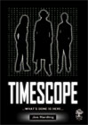 Timescope